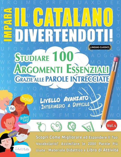 Produktbild: IMPARA IL CATALANO DIVERTENDOTI! - LIVELLO AVANZATO
