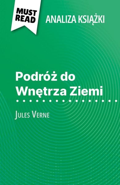 Produktbild: Podr&oacute;z do Wnetrza Ziemi ksiazka Jules Verne (Analiza ksiazki)
