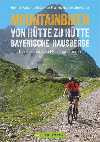 Produktbild: Mountainbiken von H&uuml;tte zu H&uuml;tte Bayerische Hausberge