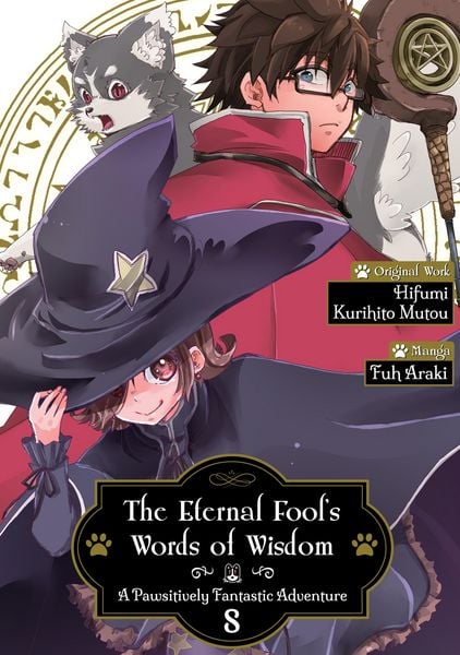 Produktbild: The Eternal Fool's Words of Wisdom: A Pawsitively Fantastic Adventure (Manga) Volume 8