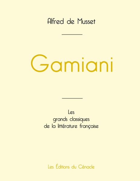 Produktbild: Gamiani de Alfred de Musset (&eacute;dition grand format)