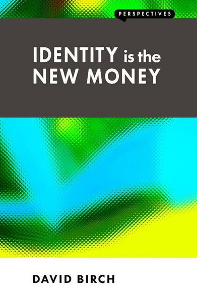Produktbild: Identity is the New Money