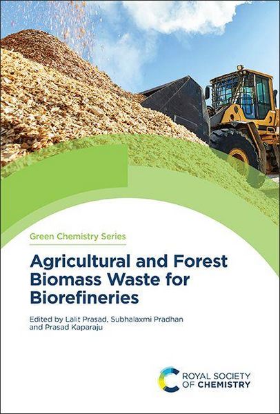 Produktbild: Agricultural and Forest Biomass Waste for Biorefineries