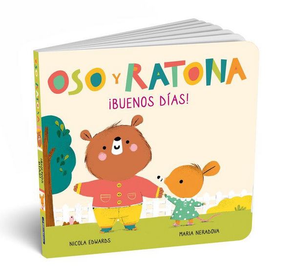 Produktbild: &iexcl;Buenos d&iacute;as! (Oso y Ratona. Peque&ntilde;a manitas)