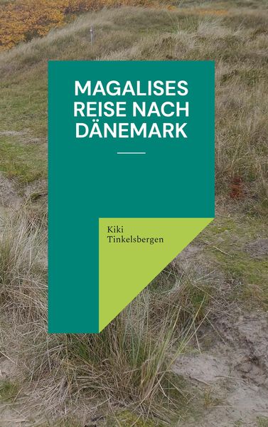 Produktbild: Magalises Reise nach D&auml;nemark
