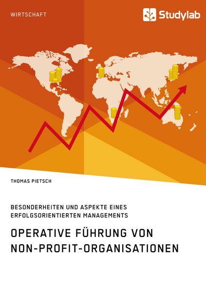 Produktbild: Operative F&uuml;hrung von Non-Profit-Organisationen. Besonderheiten und Aspekte eines erfolgsorientierten Managements