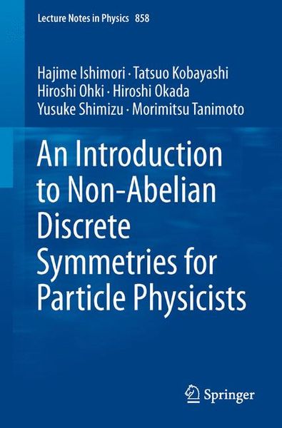 Produktbild: An Introduction to Non-Abelian Discrete Symmetries for Particle Physicists