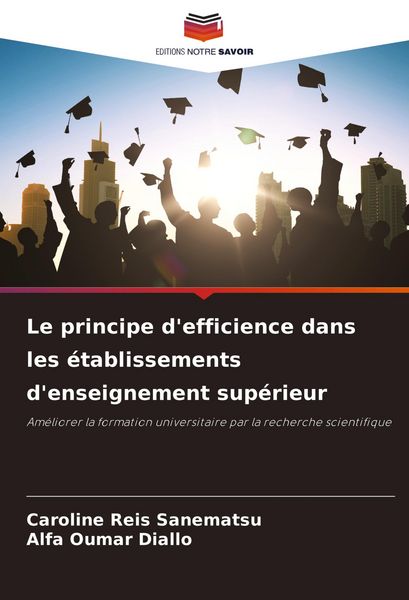 Produktbild: Le principe d'efficience dans les &eacute;tablissements d'enseignement sup&eacute;rieur