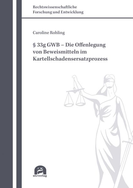 Produktbild: &sect; 33g GWB - Die Offenlegung von Beweismitteln im Kartellschadensersatzprozess