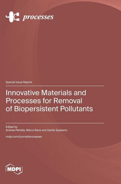 Produktbild: Innovative Materials and Processes for Removal of Biopersistent Pollutants