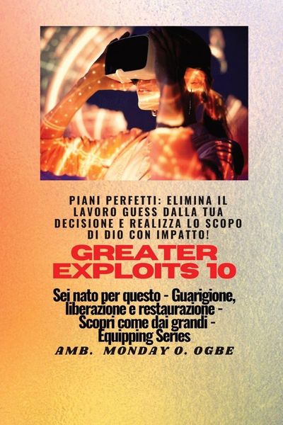 Produktbild: Greater Exploits - 10 - Piani perfetti