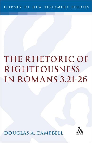 Produktbild: The Rhetoric of Righteousness in Romans 3.21-26