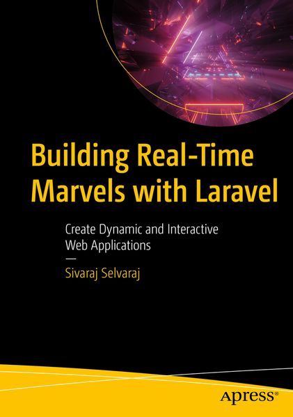 Produktbild: Building Real-Time Marvels with Laravel