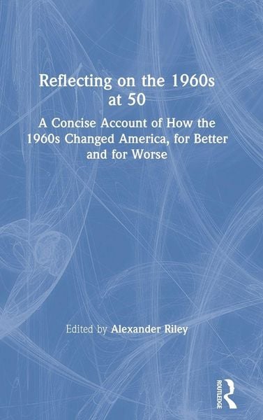 Produktbild: Reflecting on the 1960s at 50