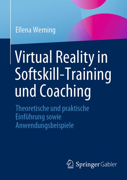 Produktbild: Virtual Reality in Softskill-Training und Coaching