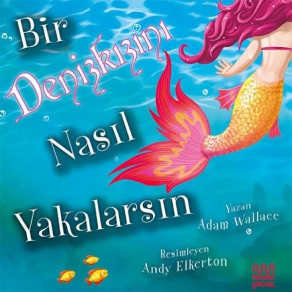 Produktbild: Bir Denizkizini Nasil Yakalarsin