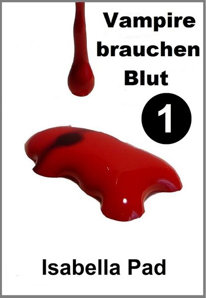 Produktbild: Vampire brauchen Blut: Teil 1