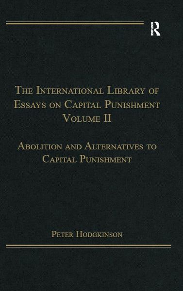 Produktbild: The International Library of Essays on Capital Punishment, Volume 2