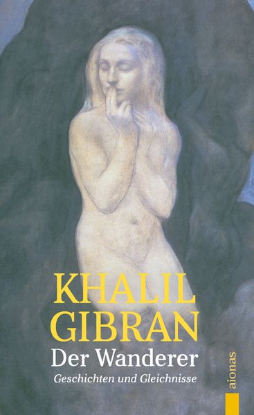 Produktbild: Der Wanderer. Khalil Gibran. Mit farbigen Illustrationen des Autors
