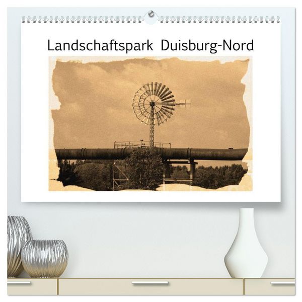 Produktbild: Landschaftspark Duisburg-Nord (hochwertiger Premium Wandkalender 2026 DIN A2 quer), Kunstdruck in Hochglanz