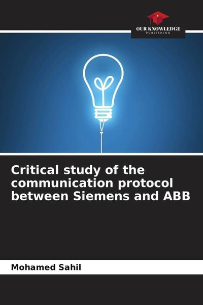 Produktbild: Sahil, M: Critical study of the communication protocol betwe