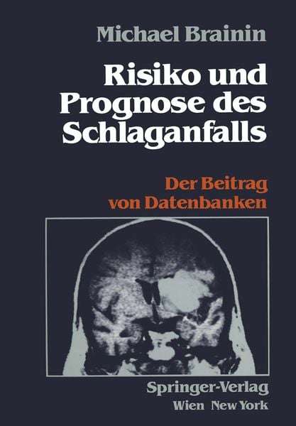Produktbild: Risiko und Prognose des Schlaganfalls