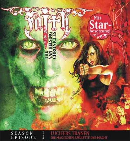 Produktbild: FAITH VAN HELSING 3: Lucifers Tr&auml;nen - Die magischen Amulette der Macht