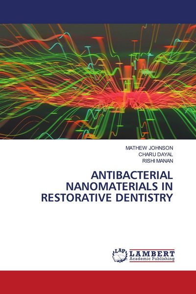 Produktbild: ANTIBACTERIAL NANOMATERIALS IN RESTORATIVE DENTISTRY