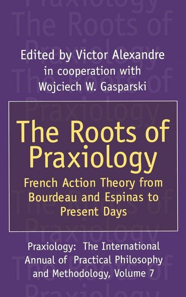 Produktbild: The Roots of Praxiology
