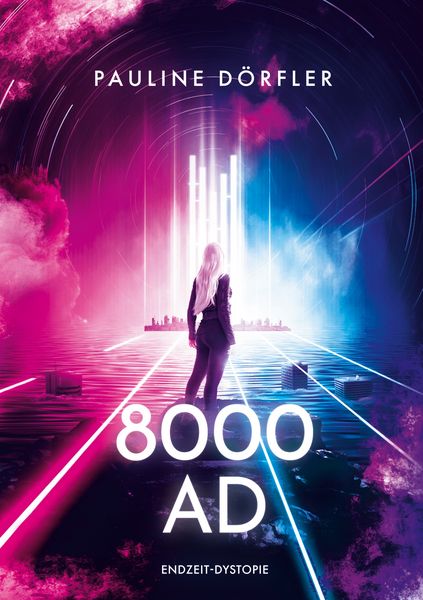 8000AD, Taschenbuch von Pauline Dörfler, BoD – Books on Demand, 9783759733269
