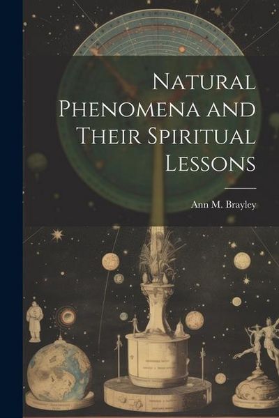 Produktbild: Natural Phenomena and Their Spiritual Lessons