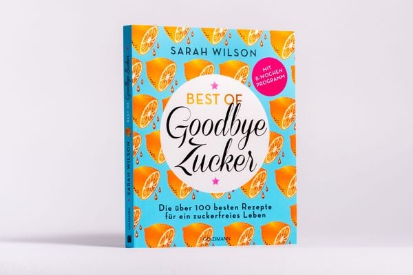 Produktbild: Best of &raquo;Goodbye Zucker&laquo;