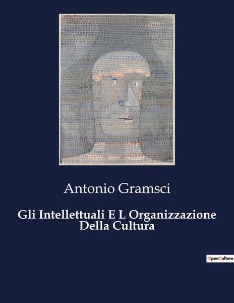 Produktbild: Gli Intellettuali E L Organizzazione Della Cultura