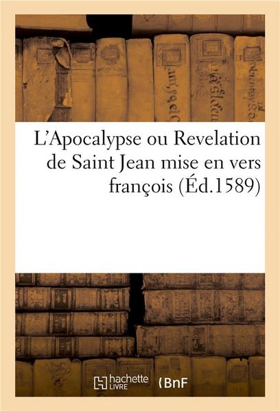Produktbild: L'Apocalypse Ou Revelation de Saint Jean Mise En Vers Franc Oys