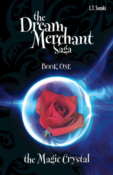 Produktbild: The Dream Merchant Saga: Book One, The Magic Crystal