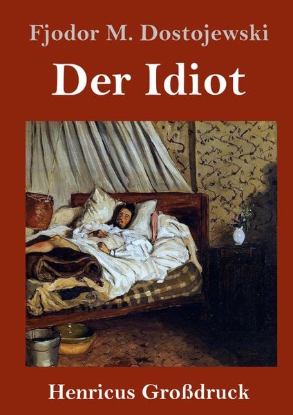 Produktbild: Der Idiot (Gro&szlig;druck)