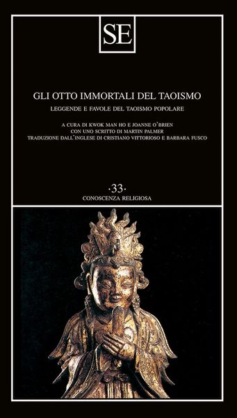 Produktbild: Gli otto immortali del taoismo. Leggende e favole del taoismo popolare