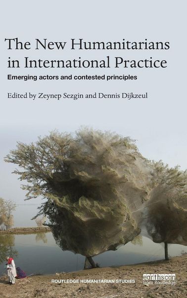 Produktbild: The New Humanitarians in International Practice