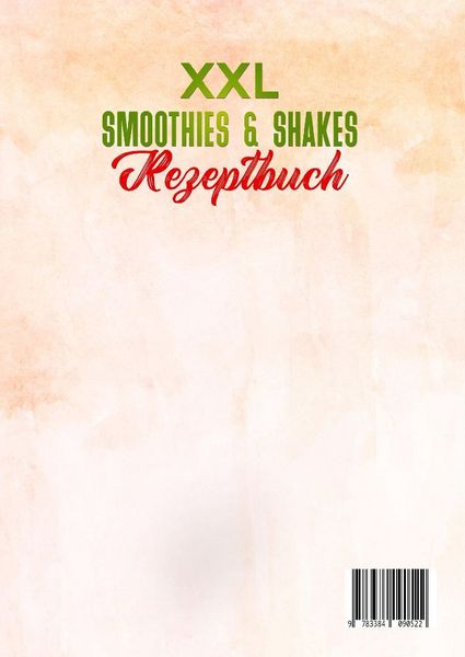 Produktbild: XXL Smoothies & Shakes Rezeptbuch