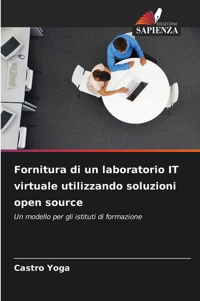 Produktbild: Fornitura di un laboratorio IT virtuale utilizzando soluzioni open source