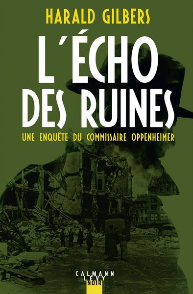 Produktbild: L'&eacute;cho des ruines : une enqu&ecirc;te du commissaire Oppenheimer