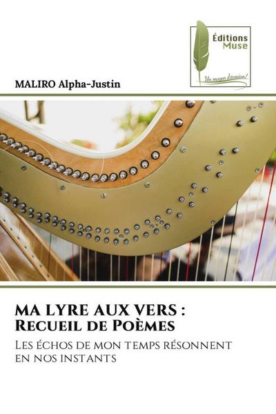 Produktbild: MA LYRE AUX VERS : Recueil de Po&egrave;mes
