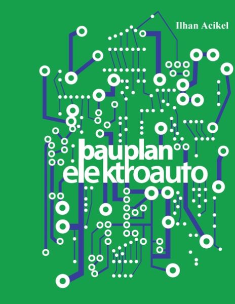 Bauplan-Elektroauto