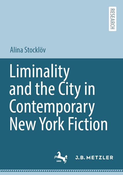 Produktbild: Liminality and the City in Contemporary New York Fiction