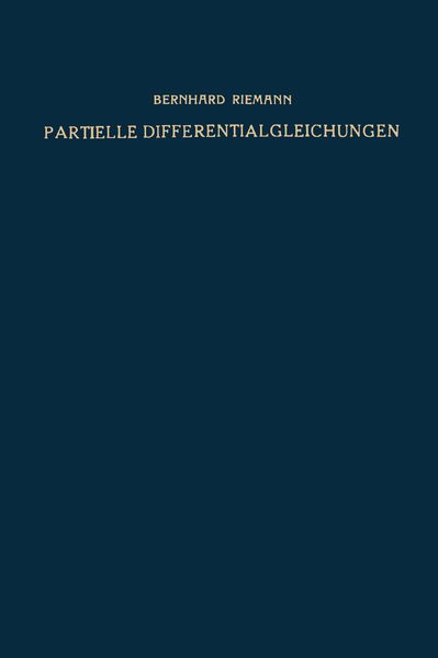 Produktbild: Partielle Differentialgleichungen und ihre Anwendungen auf physikalische Fragen