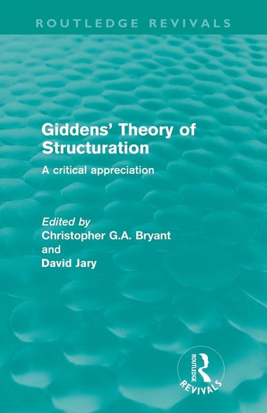 Produktbild: Giddens' Theory of Structuration