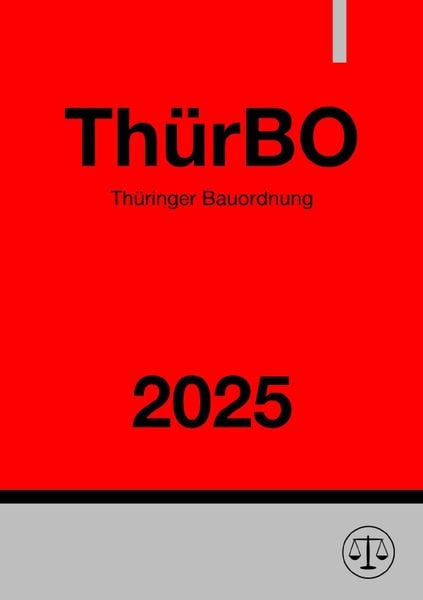 Produktbild: Th&uuml;ringer Bauordnung - Th&uuml;rBO 2025