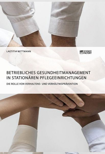 Produktbild: Betriebliches Gesundheitmanagement in station&auml;ren Pflegeeinrichtungen