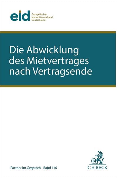 Produktbild: Die Abwicklung des Mietvertrages nach Vertragsende