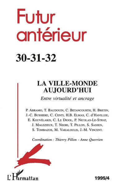 Produktbild: La Ville monde aujourd'hui : Entre virtualit&eacute; et ancrage